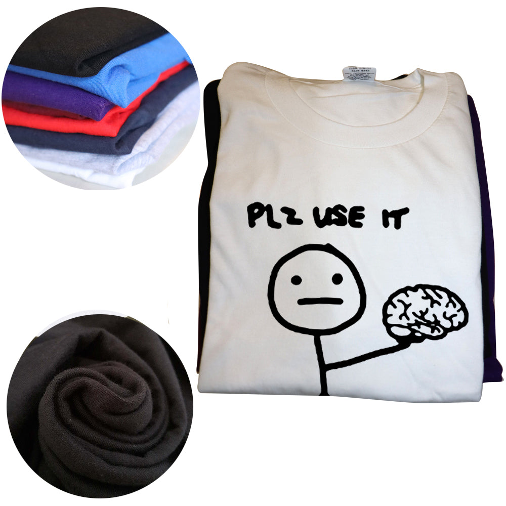 Funny Please Use This Your Brain Sarcasm T Shirts Graphic Cotton Streetwear Short Sleeve Harajuku Humor Joke T-shirt Men